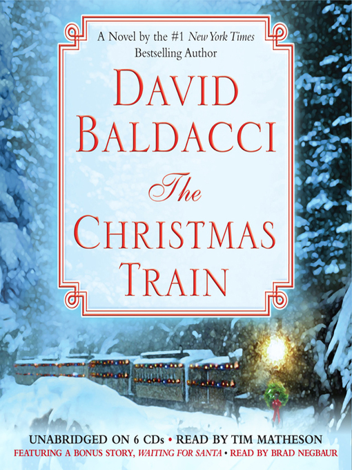 Title details for The Christmas Train by David Baldacci - Wait list